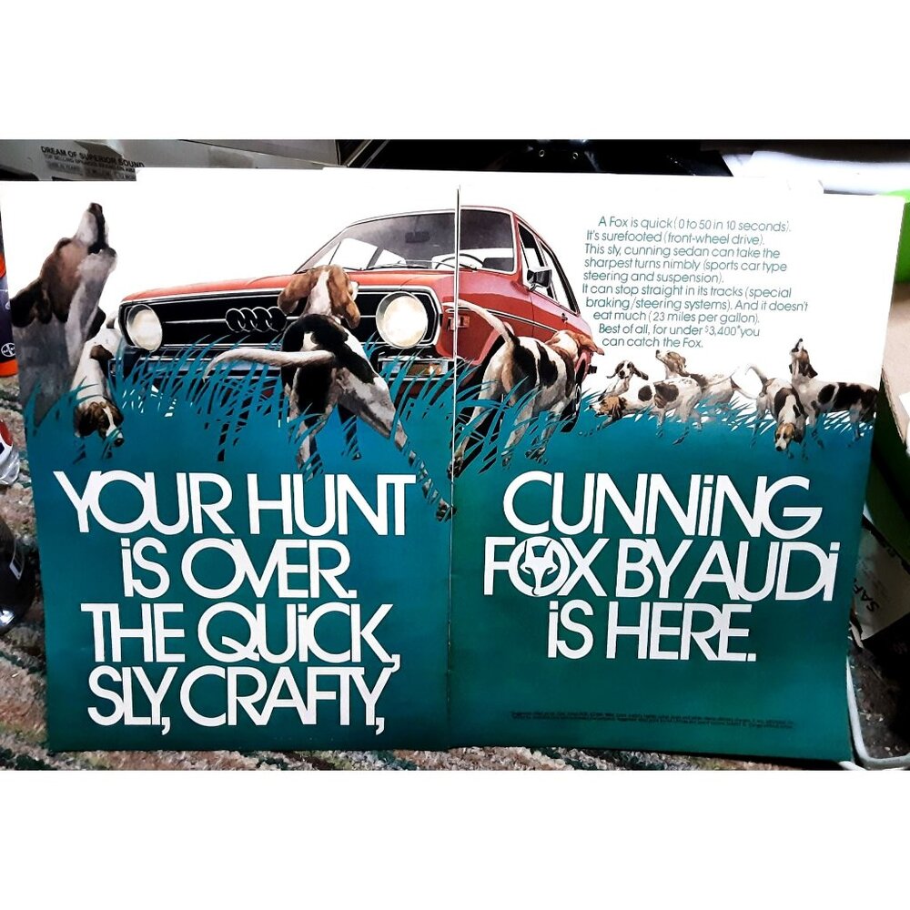 1973 Audi Fox Car Your Hunt Is Over vintage print ad